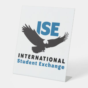 ISE Pedestal Sign, 10" X 12" Sign