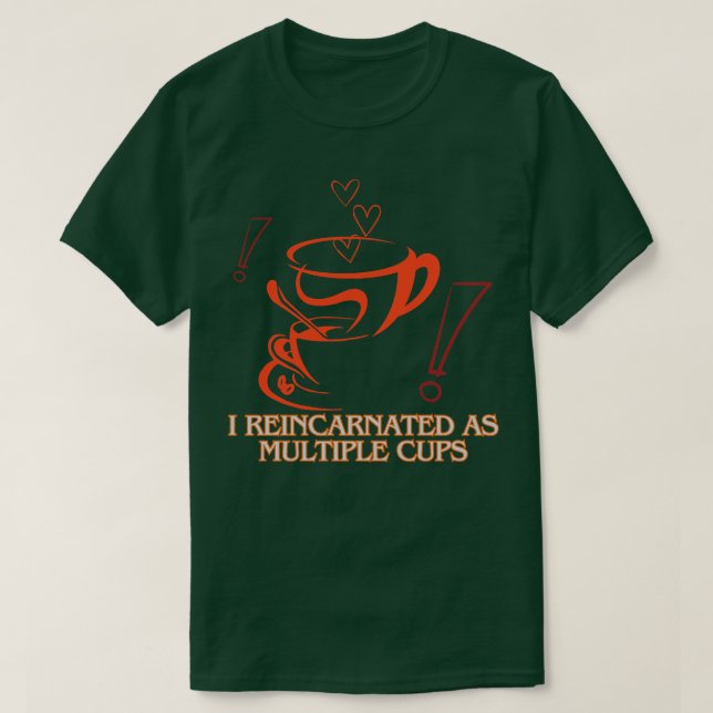 isekai reincarnation in a cup in objects T-Shirt (Design Front)