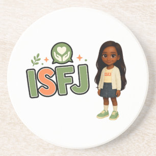 ISFJ — The Guardian of Harmony Coaster