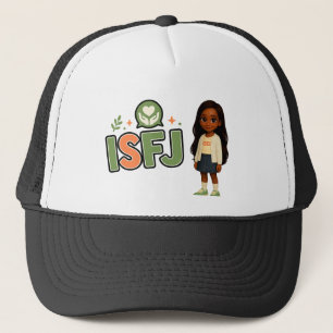 ISFJ — The Guardian of Harmony Trucker Hat