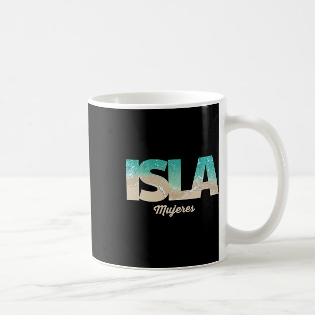 Isla Mujeres Mexico  Coffee Mug (Right)