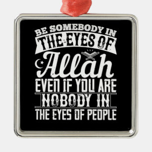 Islam - Be Somebody In The Eyes Of Allah Metal Tree Decoration