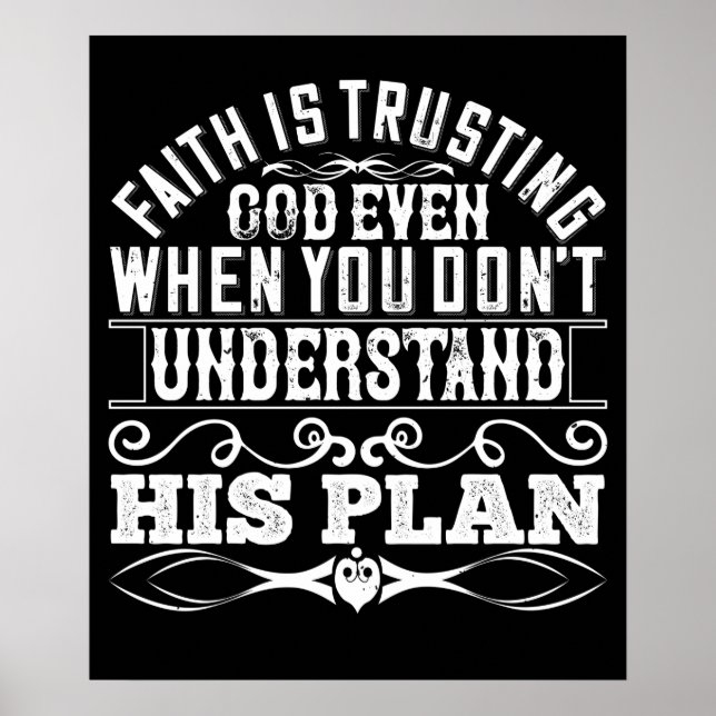 Islam - Faith Is Trusting God Poster (Front)