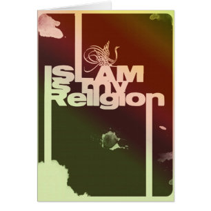Islam is my Religion - Islamic Arabic print