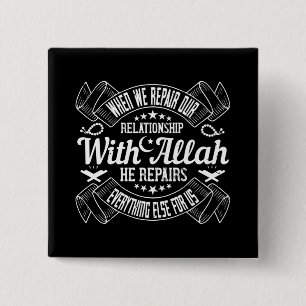 Islam - Repair Your Relationship With Allah 15 Cm Square Badge