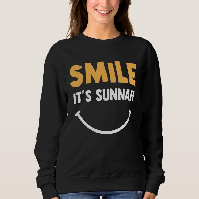 Islam Smile It's Sunnah Muslim Sweatshirt (Front)