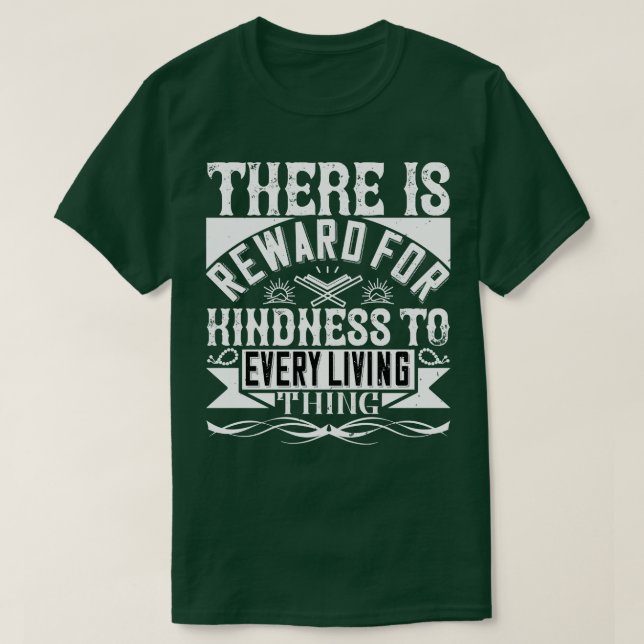 Islam There Is A Reward For Kindness T-Shirt (Design Front)