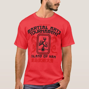 Island of Han Martial Arts Tournament T-Shirt