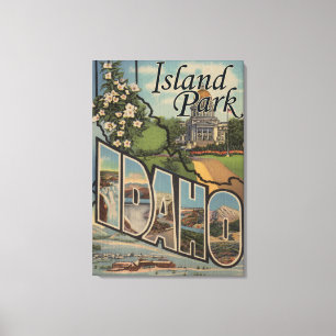 Island Park, Idaho - Large Letter Scenes Canvas Print