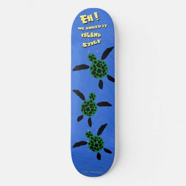 Island Style Skateboard (Front)