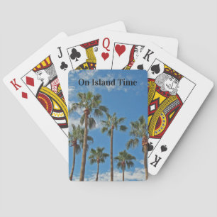 Island Time Tropical Palm Trees Blue Sky Paradise Playing Cards