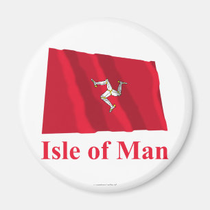 Isle of Man Waving Flag with Name Magnet