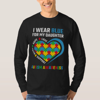 Ism I Wear Blue For My Daughter 5 T-Shirt