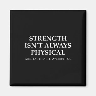 Isn't Always Physical Fight Mental Health Awarenes Magnet
