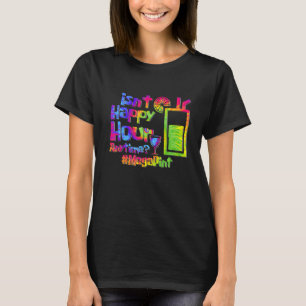 Isn't Happy Hour Anytime Costume Megapint 1 T-Shirt