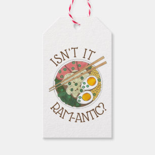 Isn't It Ram-Antic (Romantic) Ramen Noodles Love Gift Tags