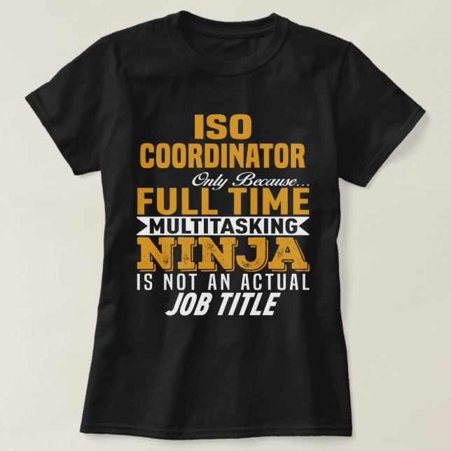 ISO Coordinator T-Shirt (Design Front)