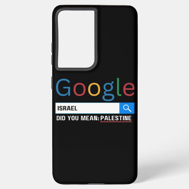 israel did you mean Palestine research graghic tee Samsung Galaxy S21+ Case (Back)