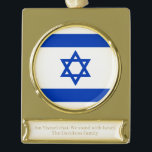Israel flag gold personalised custom text plated banner ornament<br><div class="desc">Israel flag gold personalised custom text Gold Plated Banner Ornament, 
Israeli Flag.</div>