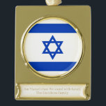 Israel flag gold personalised custom text plated banner ornament<br><div class="desc">Israel flag gold personalised custom text Gold Plated Banner Ornament, 
Israeli Flag.</div>