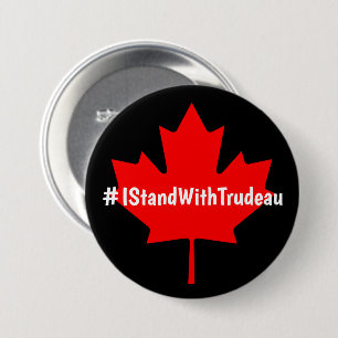 #IStandWithTrudeau Hashtag Trudeau Liberals Canada 7.5 Cm Round Badge