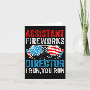 Istant Fireworks Director Funny 4th Of July Men Wo Card