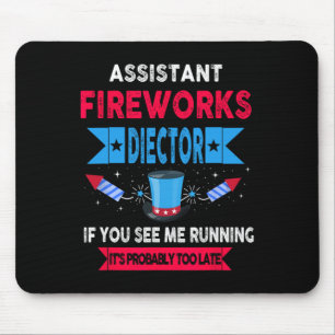 Istant Fireworks Director I Run You Run 4th Of Jul Mouse Pad