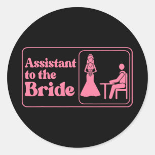 Istant To The Bride Pink Bachelorette Party Classic Round Sticker