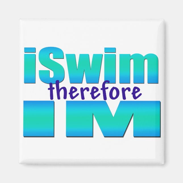 iSwim therefore IM Square Magnet (Front)