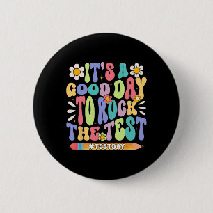 It#39;s A Good Day To Rock The Test Groovy Testing 6 Cm Round Badge
