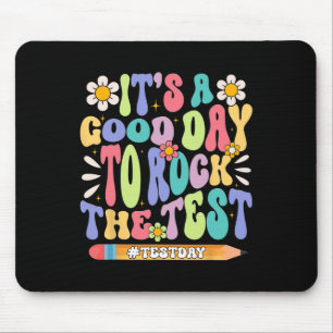 It#39;s A Good Day To Rock The Test Groovy Testing Mouse Pad