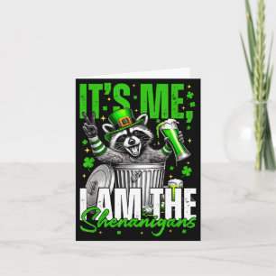 It's Me I'm The Shenanigans, Funny Raccoon Card