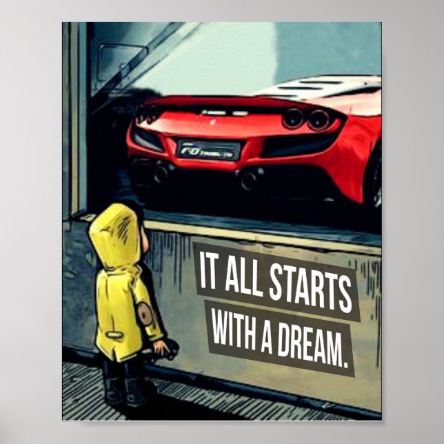 It All Starts With A Dream Motivational Quote Poster (Front)
