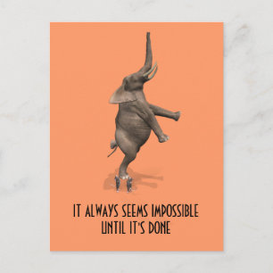 it always seems impossible until it's done postcard