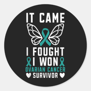 It Came I Fought I Won Ovarian Cancer Survivor Fig Classic Round Sticker