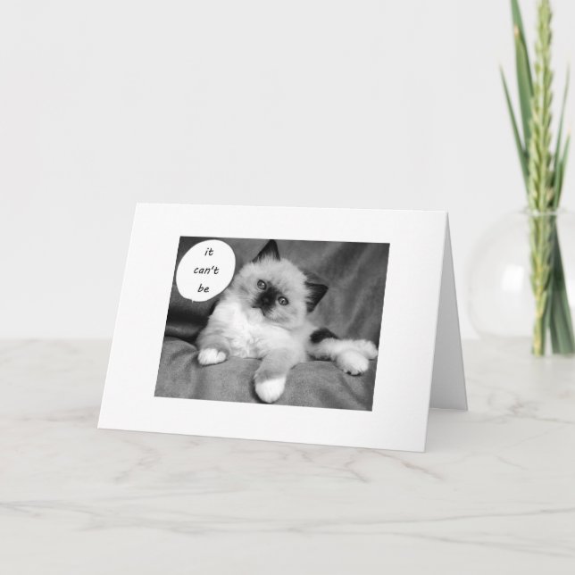 IT CAN'T BE YOUR BIRTHDAY TWIN CARD (Front)