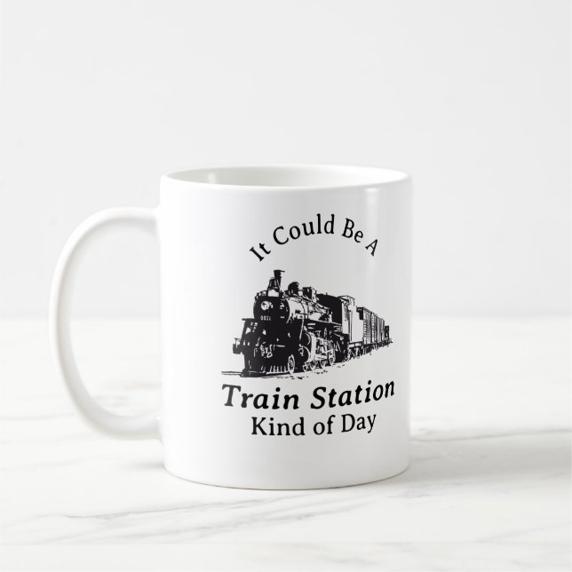 It Could Be A Train Station Kind of Day Mug (Left)