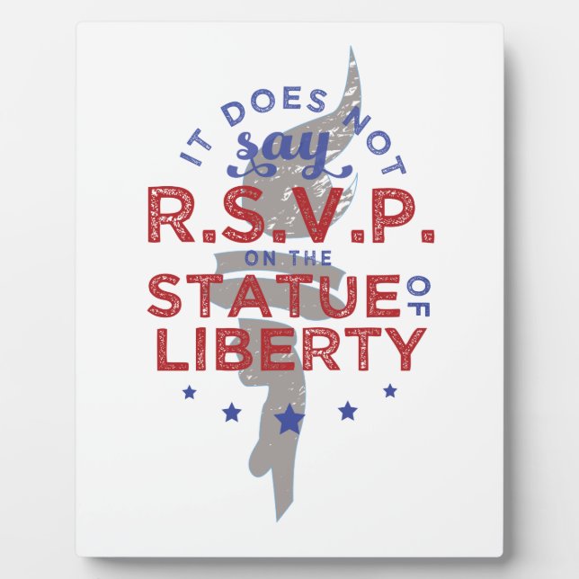 It Does Not Say RSVP on the Statue of Liberty Plaque (Front)