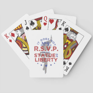 It Does Not Say RSVP on the Statue of Liberty Playing Cards