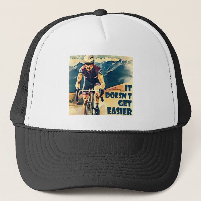 It Doesn't Get Easier Cycling Trucker Hat (Front)