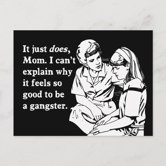 it feels good to be a gangster gangsta postcard (Front)