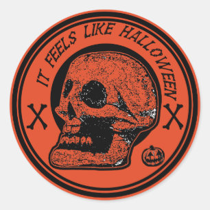 It Feels Like Halloween -Skull Cross bones Classic Round Sticker