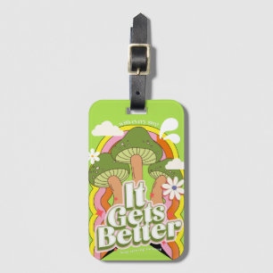 It Gets Better Good Vibes & Groovy Feels Retro C Luggage Tag
