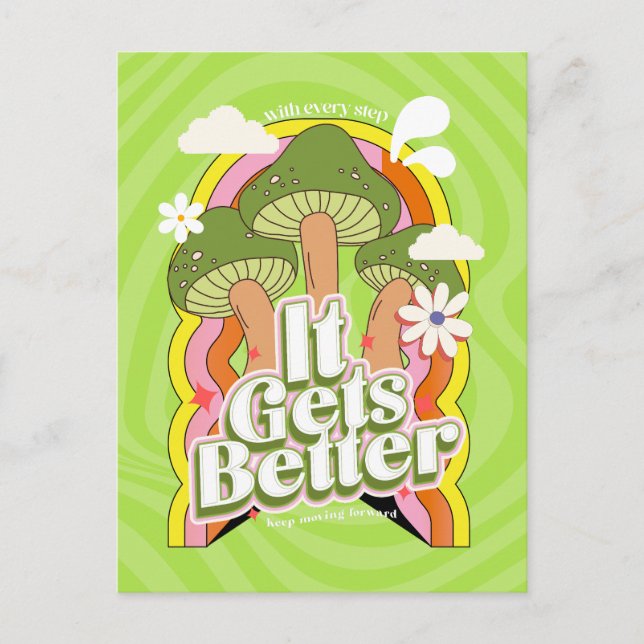 It Gets Better | Good Vibes &  Retro Groovy Feels Holiday Postcard (Front)