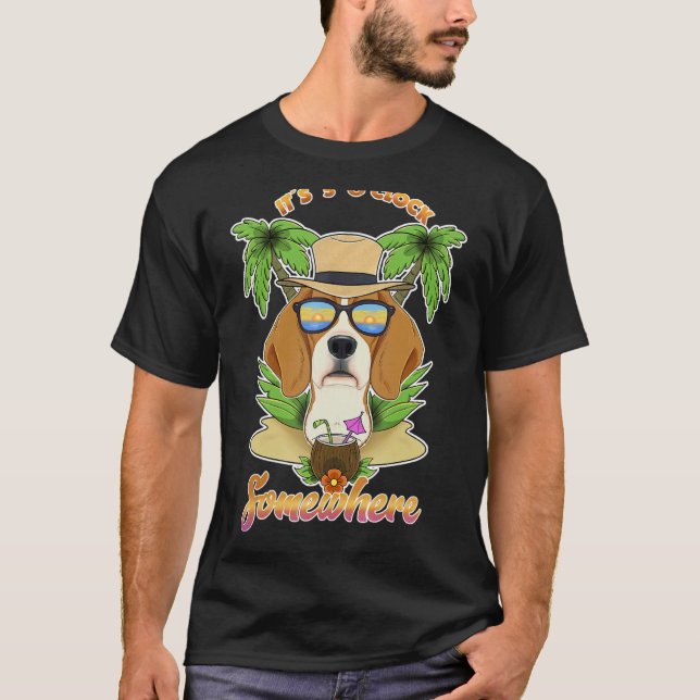 It Is 5 O´Clock Somewhere Drinking Beagle T-Shirt (Front)