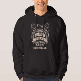 It is a MAILLOUX thing Gifts Hoodie