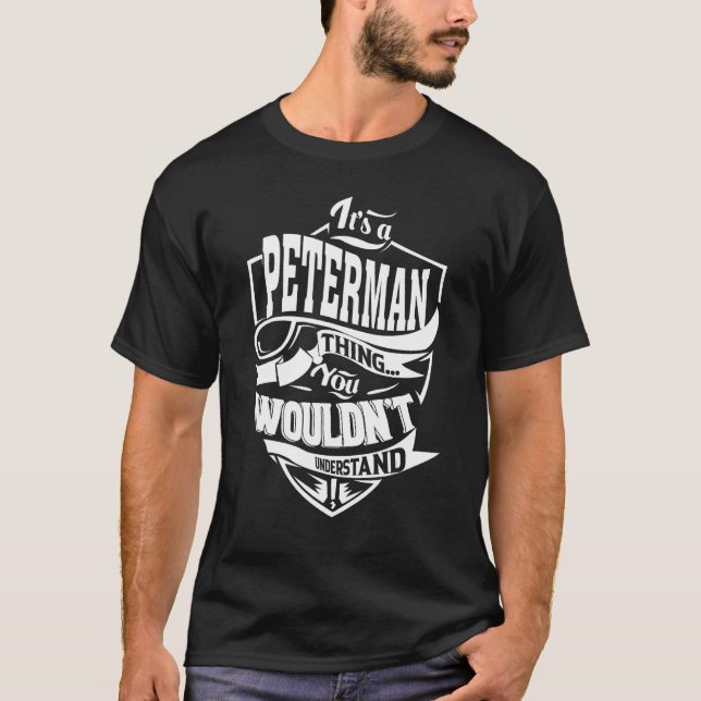 It is a PETERMAN Thing T-Shirt (Front)