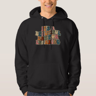 It Is Beautiful Day For Learning Retro Teacher Stu Hoodie