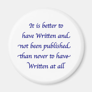 It is better to have written magnet