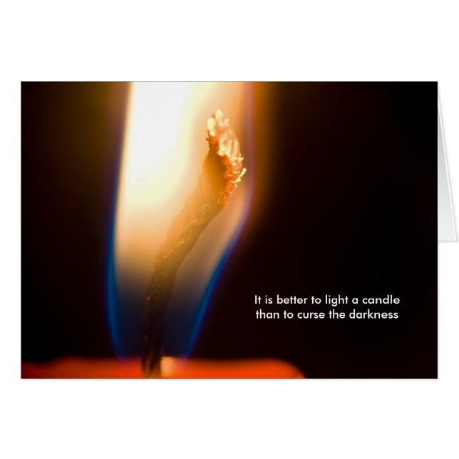 It is better to light a candle (Front Horizontal)